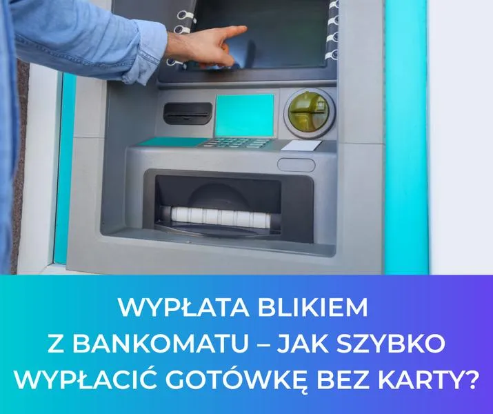BLIK bankomat alternatywy